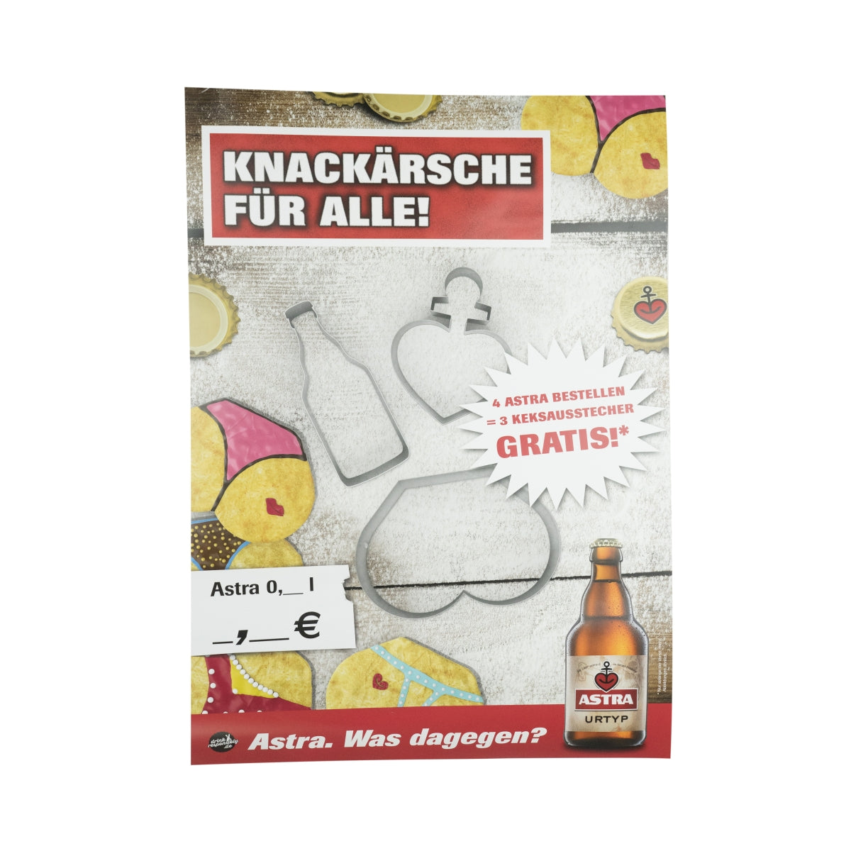 3x Astra Bier Poster Knackärsche für alle!