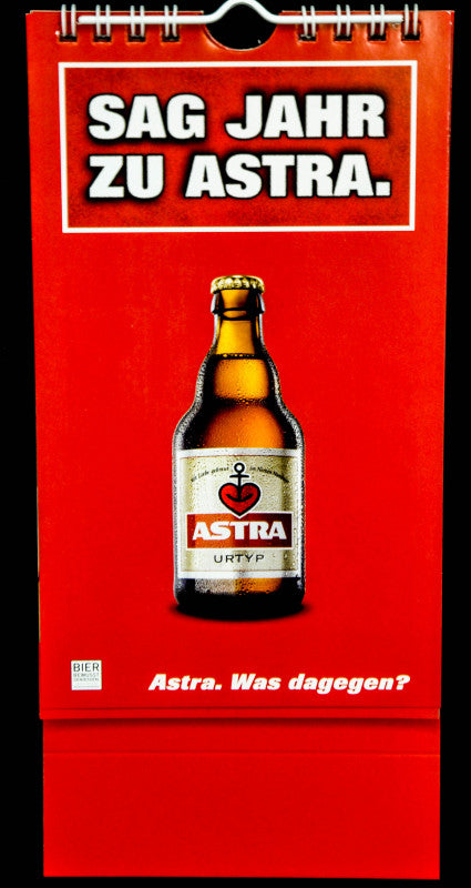 Astra Bier Postkartenkalender Fotokalender "Sag Jahr zu Astra"